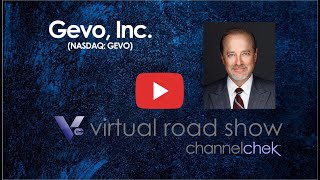 Gevo, Inc. (GEVO) Virtual Road Show with CEO Patrick Gruber