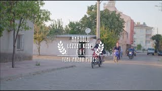 Anadolu Lezzet Keşfi Ege - Yeni Pazar Pidesi