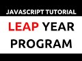 JavaScript Program to Check Leap Year Using Conditional Operator || Programmer Shakil