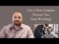 Can a Non Compete Prevent You From Working?