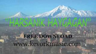 Wedding Song - HARSANIQ HAYKAKAN - KEVORK ARTINIAN