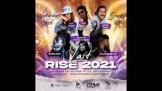 The Last Rise 2021 (Annual Showcase)