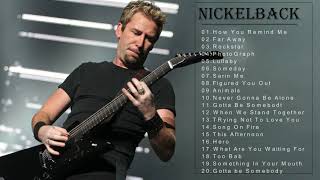 Nickelback Best Songs-The Best Of Nickelback-Nickelback Top Hits