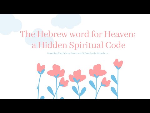 What is the Hebrew word for heavens?