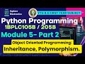 Module 5 OOPs : Inheritance, Operator Overloading, Polymorphism | Python Programming