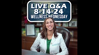 LIVE Wellness Wednesday Aug 14 2024