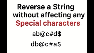 Reverse String Without Affecting Special Characters | Java Coding Interview Question