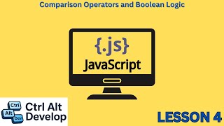 Learn JavaScript: Comparison Operators and Boolean Logic