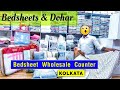 Bedsheet @100/- Wholesale Price in Kolkata | Bedsheet Wholesale Market/ Pure Cotton Bedsheet & Dohar