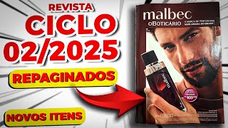 Revista O Boticário Ciclo 02/2025 - LINHA MALBEC RERAGINADA E NOVAS EXTENÇÕES