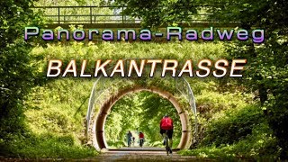 Panorama - Radweg Balkantrasse