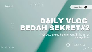 Daily Vlog - Bedah Sekret EC Polinela #2022