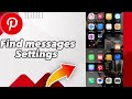 How to Find Messages Settings on Pinterest