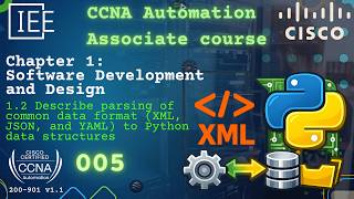 CCNA Automation (200-901 CCNAAUTO) | DevNet Associate | 005 Parse XML with Python