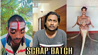 SCRAP BATCH 😂 | DINESHUU || 420 roastings