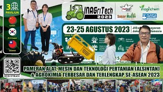 PAMERAN ALAT MESIN DAN TEKNOLOGI PERTANIAN || EXEBITHION JIEXPO JAKARTA