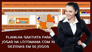 Como Ganhar na Lotomania Jogando com 70 Dezenas Planilha Grátis 💰💰💰