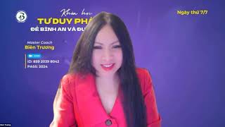 LIVE 126 🍏: TƯ DUY ĐỂ CÓ BÌNH AN VÀ ĐƯỢC YÊU HƠN | BUỔI THỨ 7