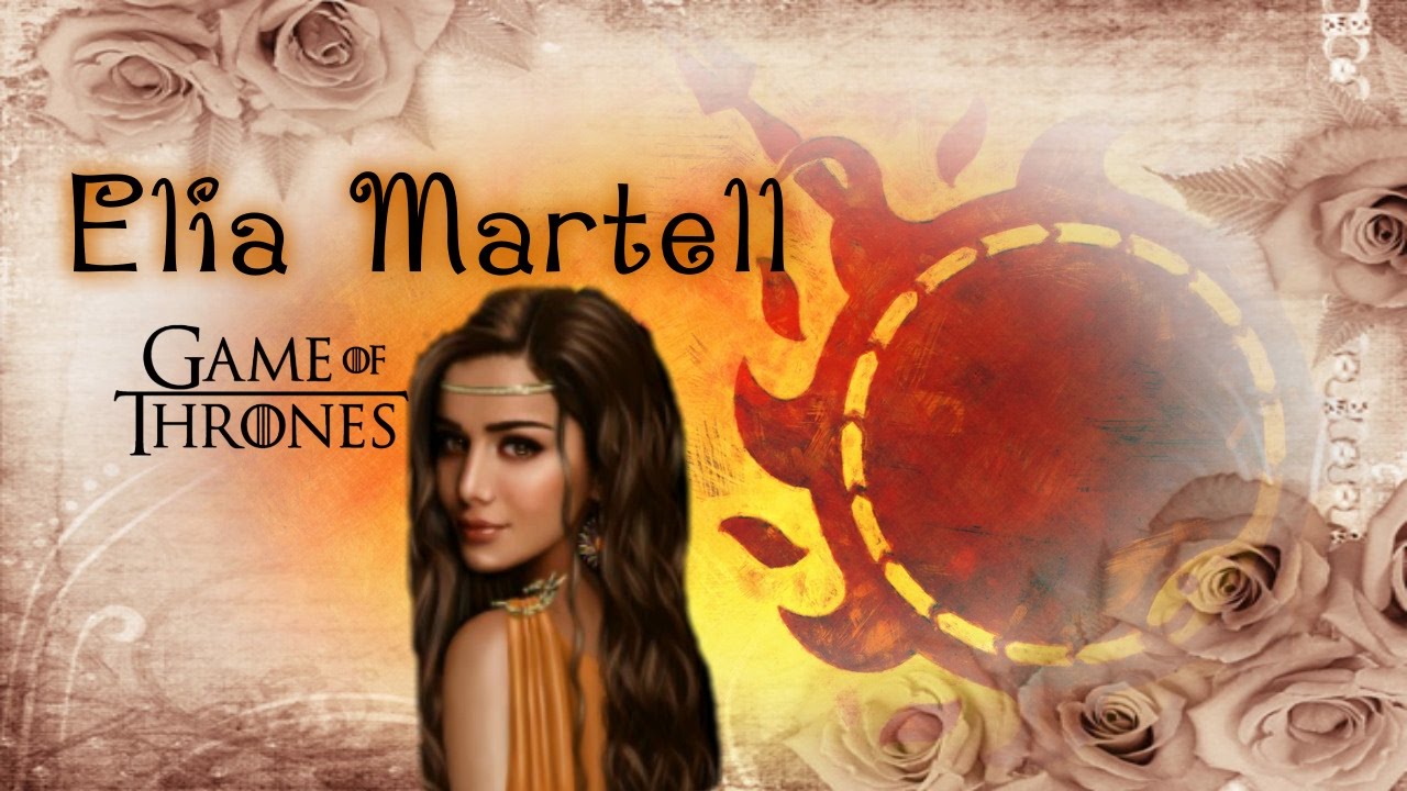 Princesa Elia Martell Youtube