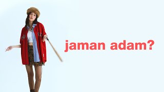 Ayau – jaman adam? [lyric video]