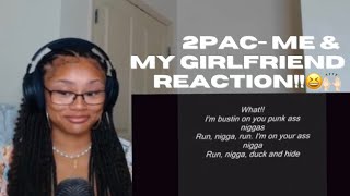 2Pac-Me & my girlfriend | First Time Reaction😆🙌🏻