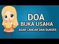 DOA SEBELUM BUKA USAHA ATAU DOA MEMULAI USAHA