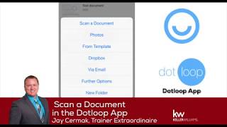 Dotloop App: How to Scan a Document