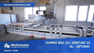 HOMAG BAZ 211 VENTURE 22 XL - OPTIMAT (Höchsmann Klipphausen)