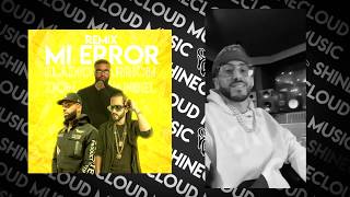 Mi Error - Yandel x Eladio Carrion x Zion (Remix)(Full preview)