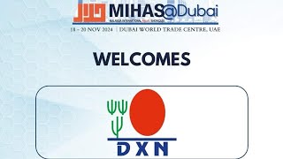 DXN Take Stage at MIHAS DUBAI || DXN lifestyle || DXN Products || Halal Certified