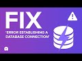 🛠️ Fix Error Establishing a Database Connection in WordPress 💻
