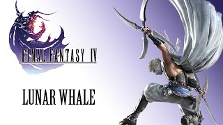 Final Fantasy IV OST Lunar Whale