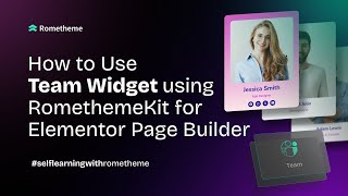 How to Use Team Widget Using RomethemeKit for Elementor