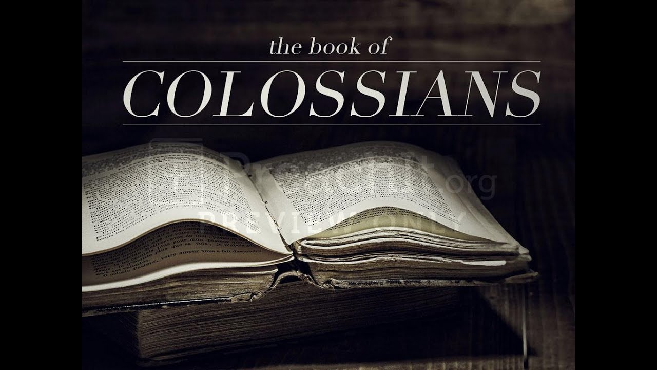 Colossians 1 Youtube