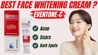 Best Whitening Cream - Best Medicated Whitening Cream In Pakistan - Eventone - C