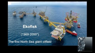 The Ekofisk Field - the North Sea's first giant oilfield