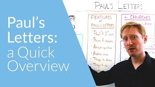 Paul's Letters: a Quick Overview | Whiteboard Bible Study