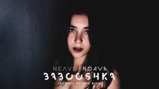 Neave x Noava - Babooshka (cover Kate Bush)