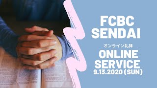 FCBC SENDAI ONLINE SERVICE 9.13.2020 (SUN)