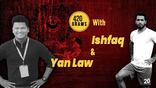 Inside Mohammedan Sporting with Yan Law and Ishfaq Ahmed (420 Grams S-2, Ep 59)