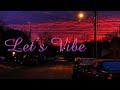 Niya Dayz - Let’s Vibe (audio)