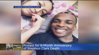 Protest Planned On 6th Month Anniversary Of Stephon Clark Shooting