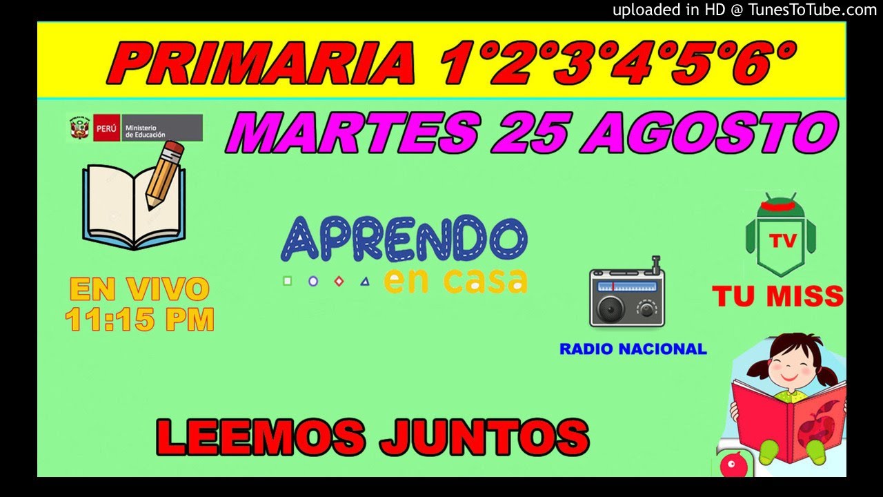 Leemos Juntos Primaria APRENDO EN CASA - MARTES 25 DE AGOSTO 2020 - YouTube