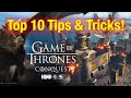 Top 10 Tips & Tricks For Beginners - Game Of Thrones Conquest!!!