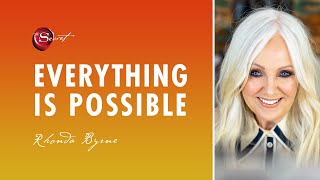 Rhonda Byrne on Everything Is Possible | RHONDA SHORT TALKS