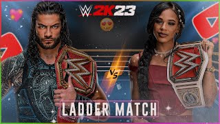 Roman Reigns VS Bianca Belair | Ladder Match | WWE 2K23 | Prash Gaming