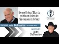 Everything Starts with an Idea in Someone’s Mind Episode 085 with John DeBevoise of BIZSOUP Media