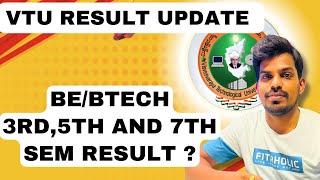 VTU RESULTS UPDATE 7TH FEB 2025