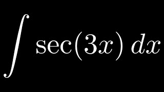 Indefinite Integral of sec(3x)