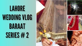 Shaadi High Lights | Pakistani wedding | Lahore Ki Shadi Or Sathkolon Ki Rasam